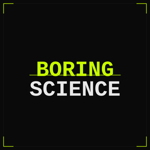 BORING SCIENCE
